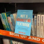 Not A Marketing Textbook, written by Christina Lim, on Display