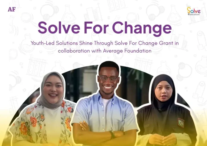 Solve for Change Grant Program Batch 2