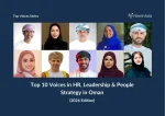 Top 10 Voices in HR, Leadership & People Strategy in Oman (2026)