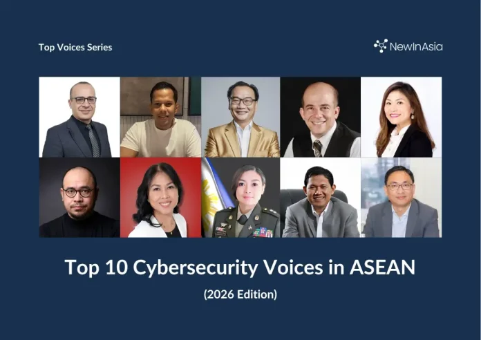 Top 10 Cybersecurity Voices in ASEAN (2026)