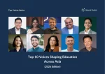 Top 10 Voices Shaping Education Across Asia (2026)