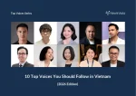 10 Top Voices You Should Follow in Vietnam (2026)